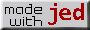 Made with jed